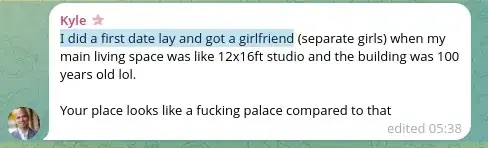 Telegram message from Kyle. A first-date lay and a girlfriend, two different women.