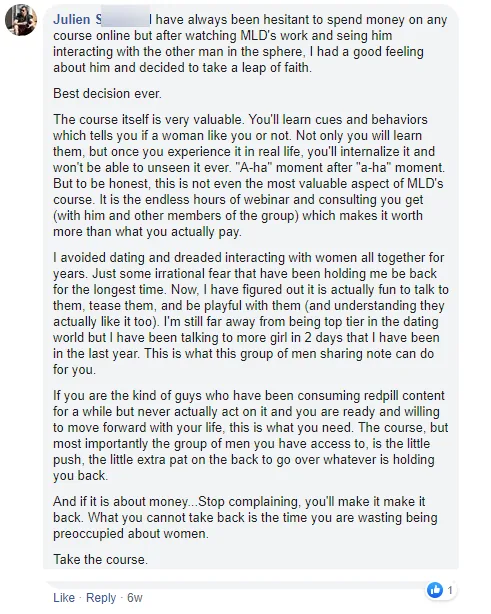 Facebook comment from Julien S.: after years of avoiding dating out of fear, he found it's fun to talk to women, and has talked to more women in 2 days than in the previous year.